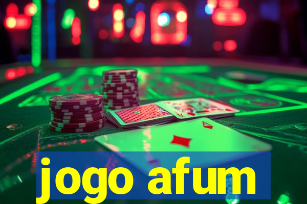 jogo afum